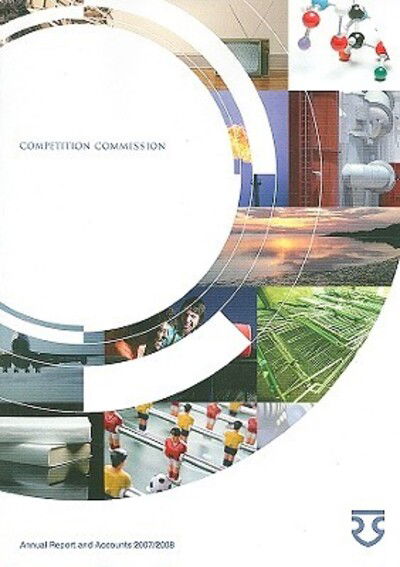 Cover for Stationery Office · Competition Commission Annual Report and Accounts (Paperback Book) (2008)