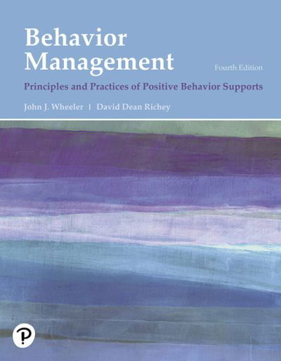 Cover for John Wheeler · Behavior Management: Principles and Practices of Positive Behavior Supports (Pocketbok) (2018)