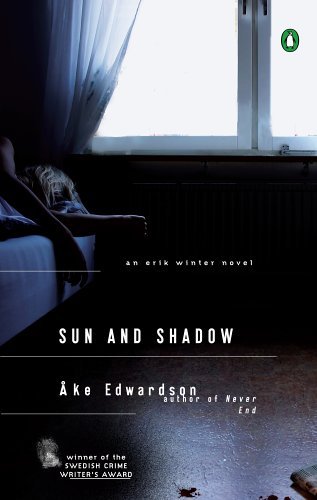 Cover for Ake Edwardson · Sun and Shadow: an Erik Winter Novel (Pocketbok) [Reprint edition] (2006)