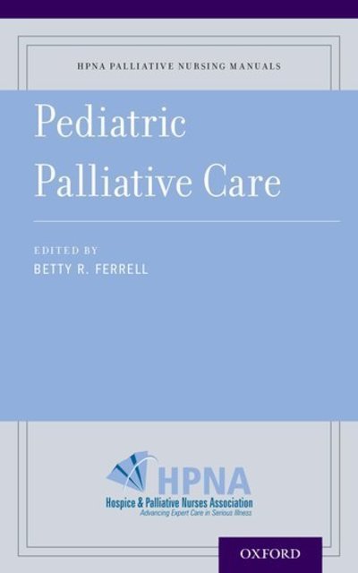 Cover for Pediatric Palliative Care - HPNA Palliative Nursing Manuals (Paperback Book) (2015)
