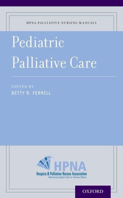 Cover for Pediatric Palliative Care - HPNA Palliative Nursing Manuals (Pocketbok) (2015)