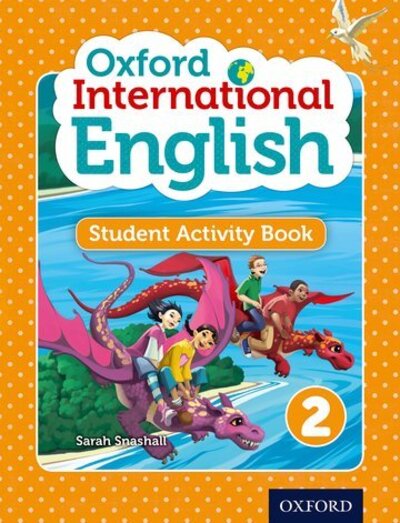 Cover for Sarah Snashall · Oxford International English Student Activity Book 2 (Taschenbuch) (2013)