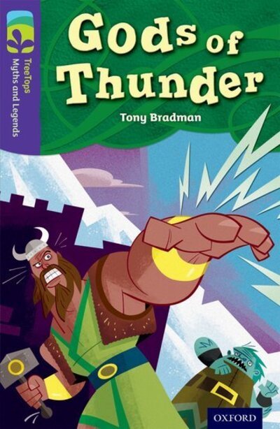 Cover for Tony Bradman · Oxford Reading Tree TreeTops Myths and Legends: Level 11: Gods Of Thunder - Oxford Reading Tree TreeTops Myths and Legends (Paperback Book) (2014)