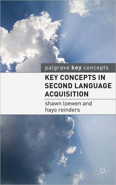Cover for Shawn Loewen · Key Concepts in Second Language Acquisition - Key Concepts (Paperback Book) (2011)