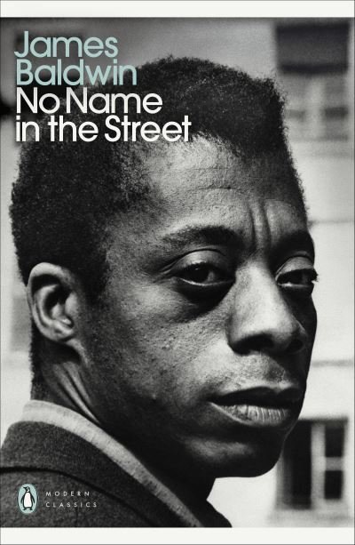 Cover for James Baldwin · No Name in the Street - Penguin Modern Classics (Paperback Bog) (2024)
