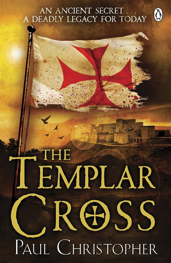 Cover for Paul Christopher · The Templar Cross - The Templars series (Paperback Book) (2011)