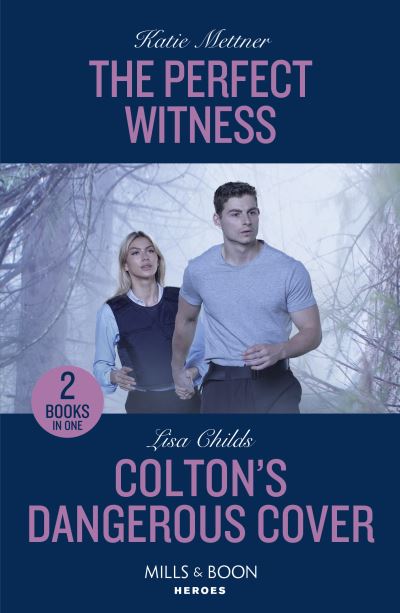 Cover for Katie Mettner · The Perfect Witness / Colton's Dangerous Cover: The Perfect Witness (Secure One) / Colton's Dangerous Cover (the Coltons of Owl Creek) (Pocketbok) (2024)