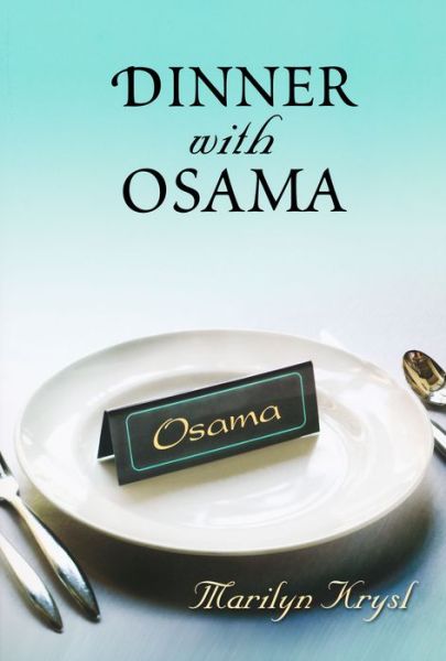 Cover for Marilyn Krysl · Dinner with Osama - Richard Sullivan Prize in Short Fiction (Paperback Book) (2008)