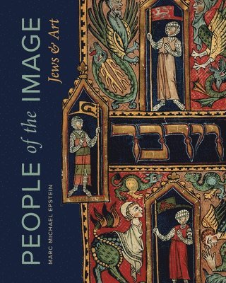 Cover for Marc Michael Epstein · People of the Image: Jews and Art - Dimyonot (Hardcover Book) (2025)