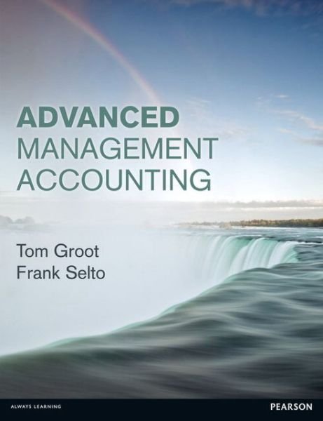 Cover for Tom Groot · Advanced Management Accounting (Pocketbok) (2013)