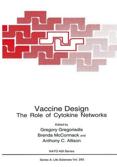 Cover for G Gregoriadis · Vaccine Design: The Role of Cytokine Networks - NATO Science Series A (Hardcover Book) [1998 edition] (1998)