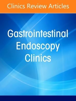 Video Capsule Endoscopy, An Issue of Gastrointestinal Endoscopy Clinics - The Clinics: Internal Medicine - Cave - Livres - Elsevier - Health Sciences Division - 9780323796187 - 7 avril 2021