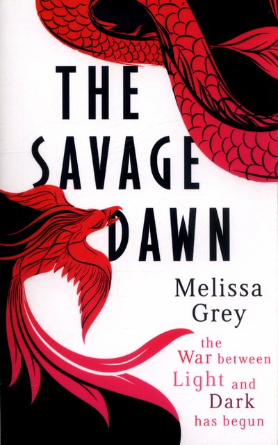 Cover for Melissa Grey · The Savage Dawn (Paperback Book) (2017)