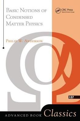 Cover for Philip W. Anderson · Basic Notions Of Condensed Matter Physics (Hardcover Book) (2019)