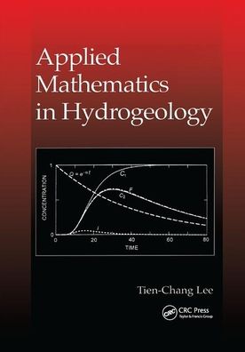 Cover for Tien-Chang Lee · Applied Mathematics in Hydrogeology (Paperback Book) (2019)