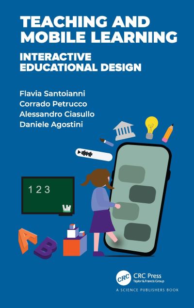 Cover for Flavia Santoianni · Teaching and Mobile Learning: Interactive Educational Design (Paperback Book) (2024)