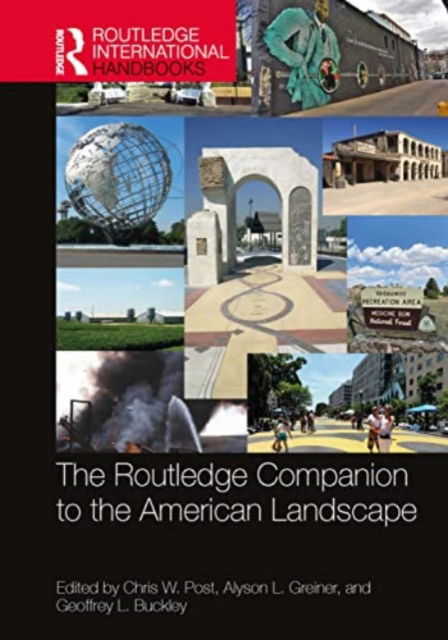 The Routledge Companion to the American Landscape - Routledge International Handbooks (Taschenbuch) (2024)