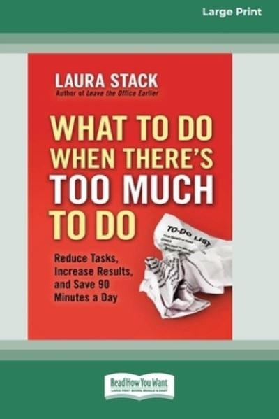 Cover for Laura Stack · What to Do When There's Too Much to Do (Book) (2015)