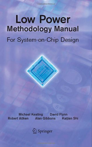 Cover for David Flynn · Low Power Methodology Manual: For System-on-Chip Design - Integrated Circuits and Systems (Hardcover bog) [1st ed. 2007. Corr. 2nd printing 2007 edition] (2007)