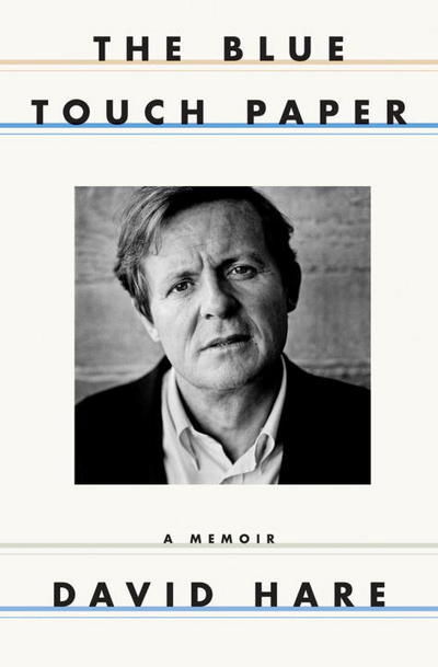 Cover for David Hare · The Blue Touch Paper - A Memoir (Hardcover Book) (2024)