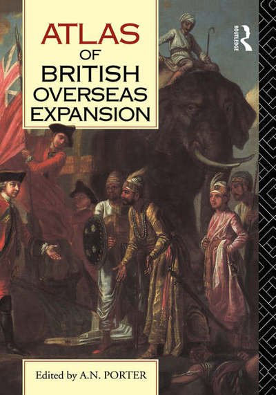 Cover for A N Porter · Atlas of British Overseas Expansion (Innbunden bok) (1991)