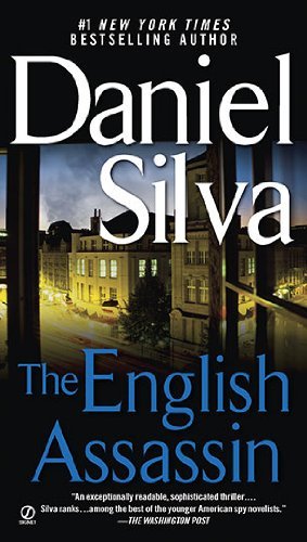 The English Assassin - Gabriel Allon - Daniel Silva - Bøger - Penguin Publishing Group - 9780451208187 - 25. februar 2003