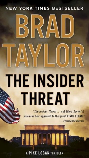 Cover for Brad Taylor · The Insider Threat: A Pike Logan Thriller (Paperback Book) (2016)