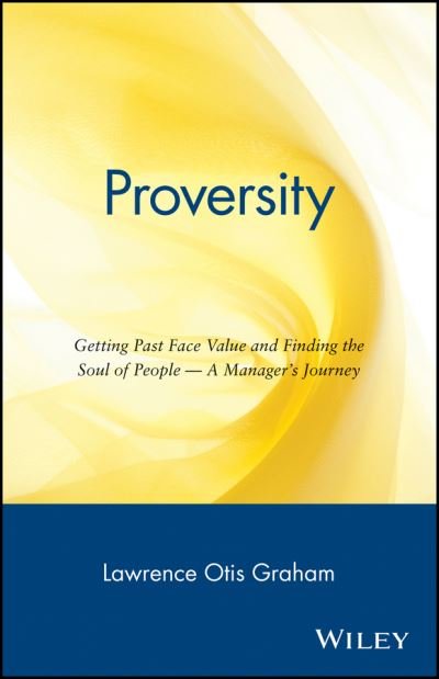 Proversity - Morris A. Graham - Bøger - John Wiley and Sons Ltd - 9780471178187 - 5. februar 1997