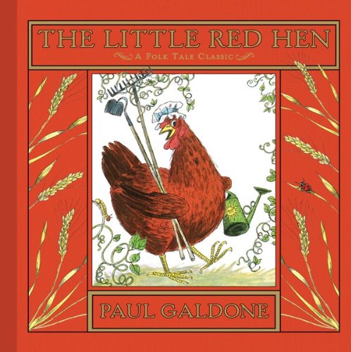 Cover for Paul Galdone · The Little Red Hen - Paul Galdone Nursery Classic (Hardcover Book) (2011)