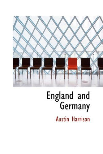 Cover for Austin Harrison · England and Germany (Hardcover Book) (2008)