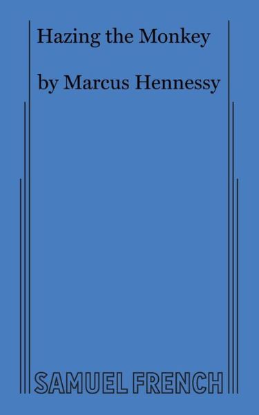 Cover for Marcus Hennessy · Hazing the Monkey (Paperback Book) (2021)