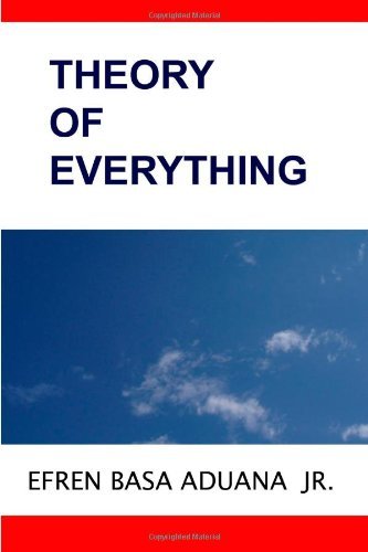 Cover for Efren Basa Aduana Jr. · Theory of Everything (Paperback Book) (2013)