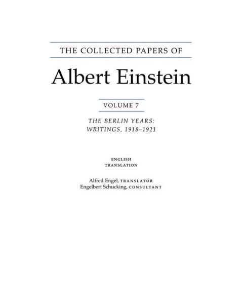 The Collected Papers of Albert Einstein, Volume 7 (English): The Berlin Years: Writings, 1918-1921. (English translation of selected texts) - Collected Papers of Albert Einstein - Albert Einstein - Books - Princeton University Press - 9780691057187 - July 21, 2002