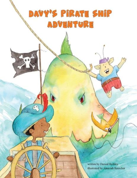 Cover for Danual Berkley · Davy's Pirate Ship Adventure (Paperback Book) (2018)