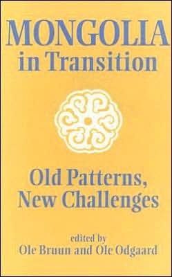 Cover for Ole Bruun · Mongolia in Transition: Old Patterns, New Challenges - NIAS (Hardcover Book) (1996)