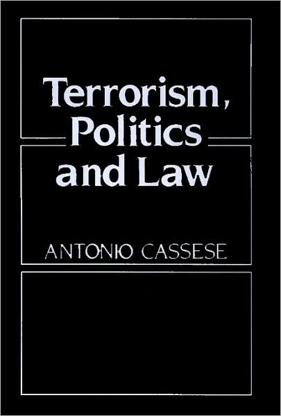 Cover for Cassese, Antonio (European University Institute, Florence, Italy) · Terrorism, Politics and Law: The Achille Lauro Affair (Hardcover Book) (1989)