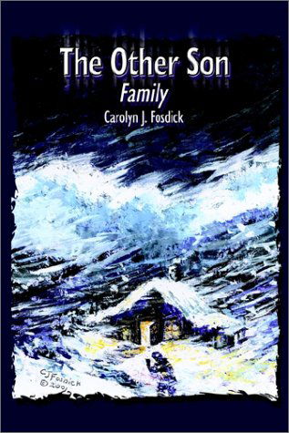 Cover for Carolyn J. Fosdick · The Other Son: Family (Hardcover Book) (2002)