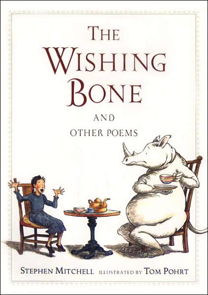 Cover for Stephen Mitchell · The Wishing Bone, and Other Poems (Innbunden bok) (2003)