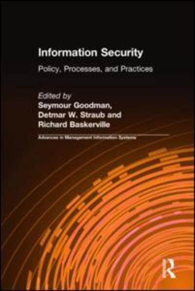 Cover for Seymour Goodman · Information Security: Policy, Processes, and Practices (Hardcover Book) (2008)