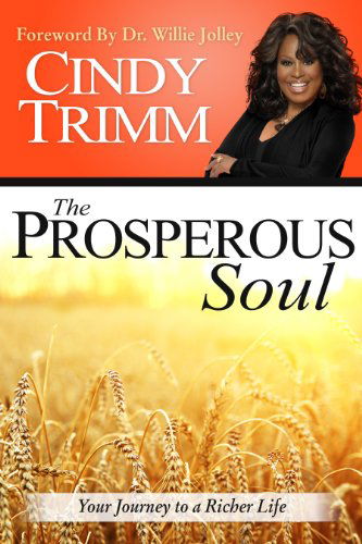 Cover for Cindy Trimm · The Prosperous Soul: Your Journey to a Richer Life (Paperback Book) (2015)