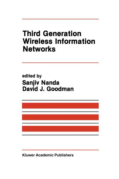 Cover for Sanjiv Nanda · Third Generation Wireless Information Networks - The Springer International Series in Engineering and Computer Science (Hardcover Book) [1992 edition] (1991)