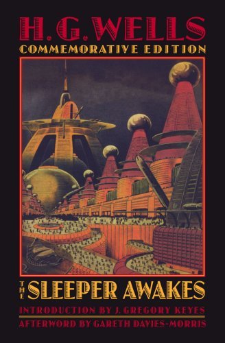 Cover for H. G. Wells · The Sleeper Awakes - Bison Frontiers of Imagination (Paperback Book) [Cmv edition] (2000)
