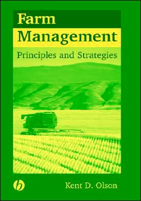 Cover for Kent Olson · Farm Management: Principles and Strategies (Hardcover Book) (2003)