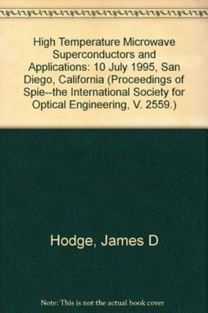 Cover for Hodge · High Temperature Microwave Superconductors &amp; App (Innbunden bok) (2006)