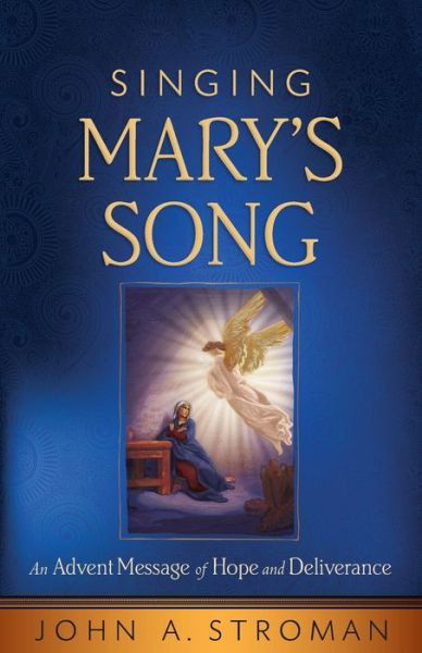 Cover for John A. Stroman · Singing Mary's song (Book) (2012)