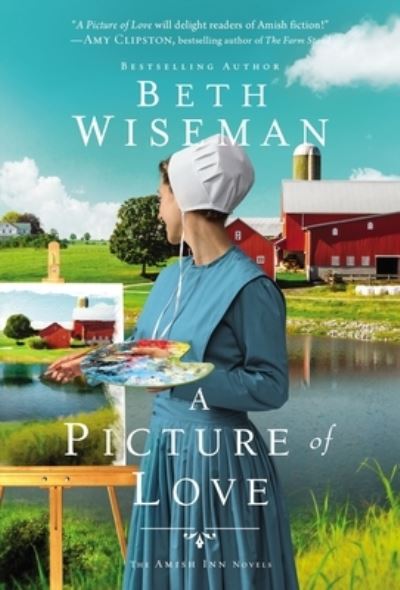 Cover for Beth Wiseman · A Picture of Love - The Amish Inn Novels (Taschenbuch) (2022)