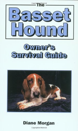 Cover for Diane Morgan · The Basset Hound Owner's Survival Guide (Hardcover Book) (1998)