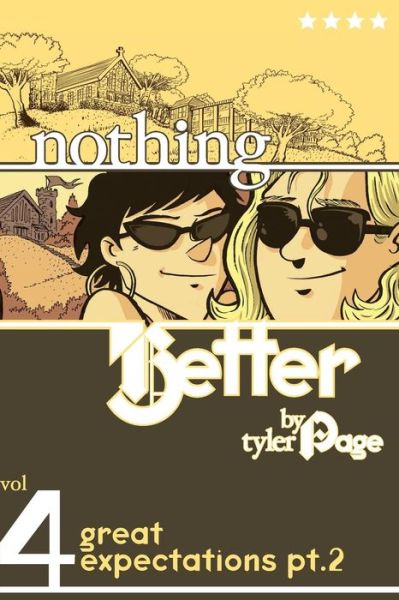 Cover for Tyler Page · Nothing Better Vol. 4 : Great Expectations Pt. 2 (Paperback Book) (2018)