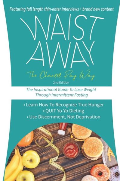 Cover for Chantel Ray · Waist Away (Paperback Book) (2019)