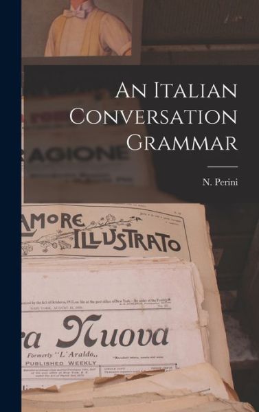 Cover for N. Perini · Italian Conversation Grammar (Book) (2022)